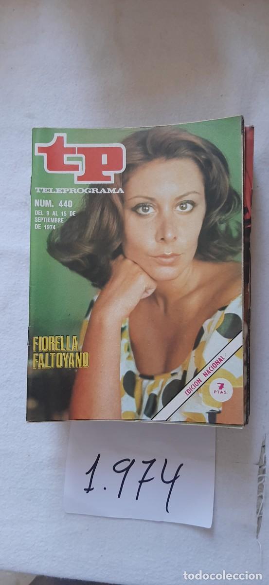 Coleccionismo de revista Teleprograma: TELEPROGRAMA A&Ntilde;O 1974:N&ordm;0440 Se&ntilde;oras y se&ntilde;ores (Fiorella Faltoyano)