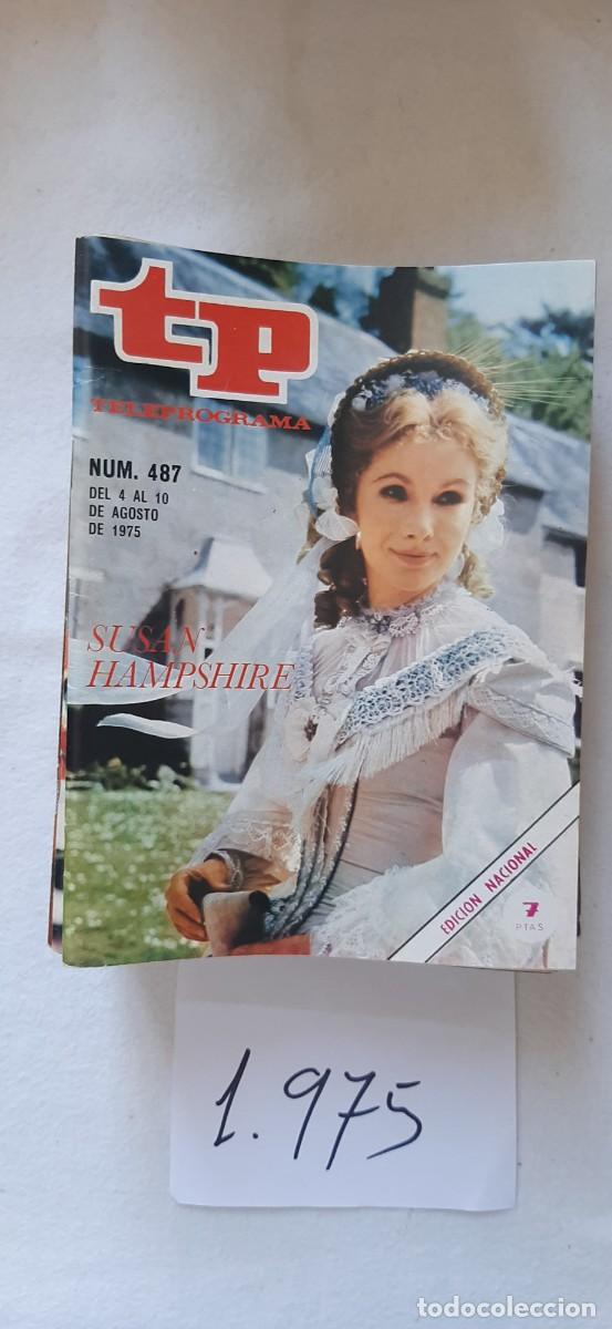 Coleccionismo de revista Teleprograma: TELEPROGRAMA A&Ntilde;O 1975:N&ordm;0487 Los primeros Churchill (Susan Hampshire)