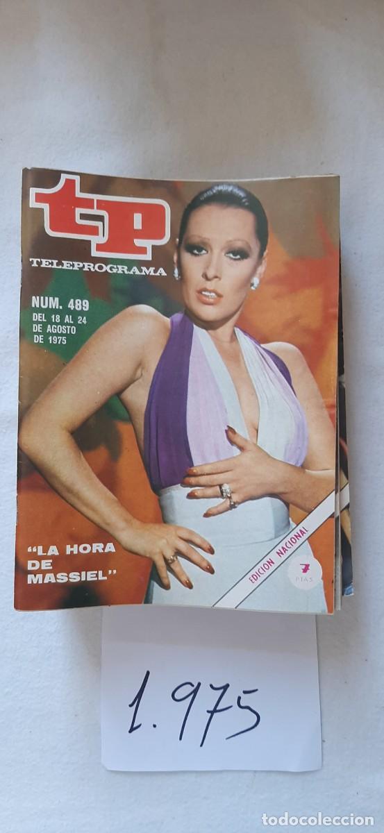Coleccionismo de revista Teleprograma: TELEPROGRAMA A&Ntilde;O 1975:N&ordm;0489 La hora de... (Massiel)