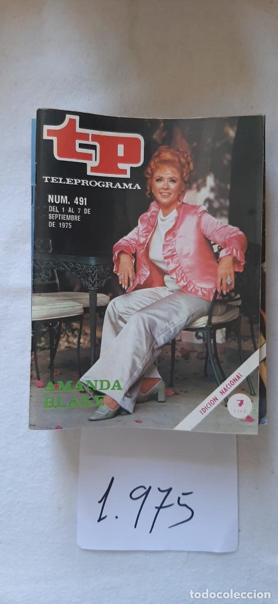 Coleccionismo de revista Teleprograma: TELEPROGRAMA A&Ntilde;O 1975:N&ordm;0491 La ley del revolver (Amanda Blake)