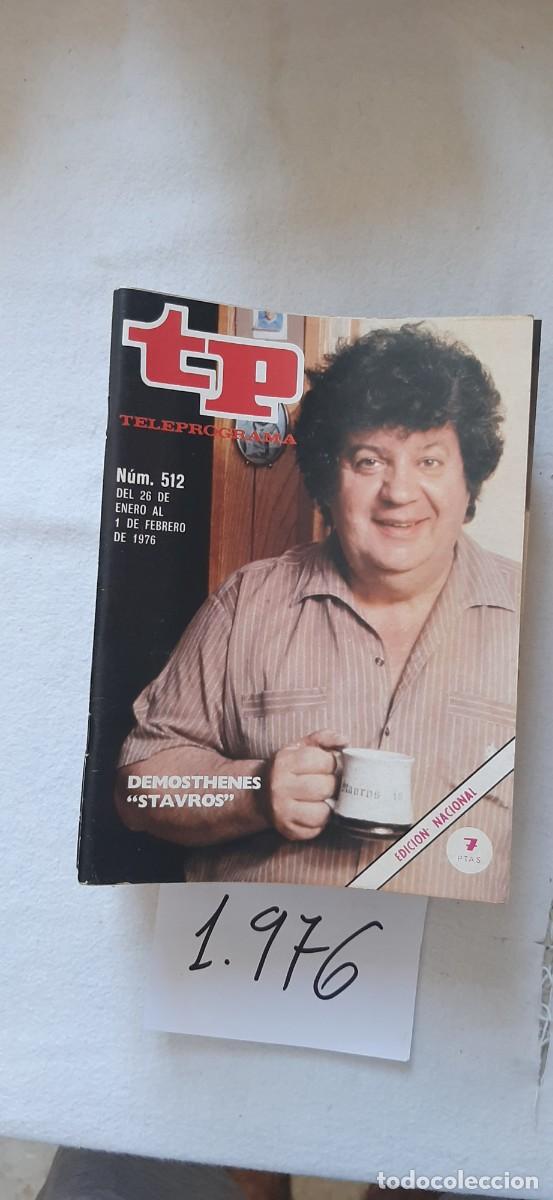 Collection Magazine Teleprograma: TELEPROGRAMA A&Ntilde;O 1976:N&ordm;0512 Kojak (Demosthenes Savalas)