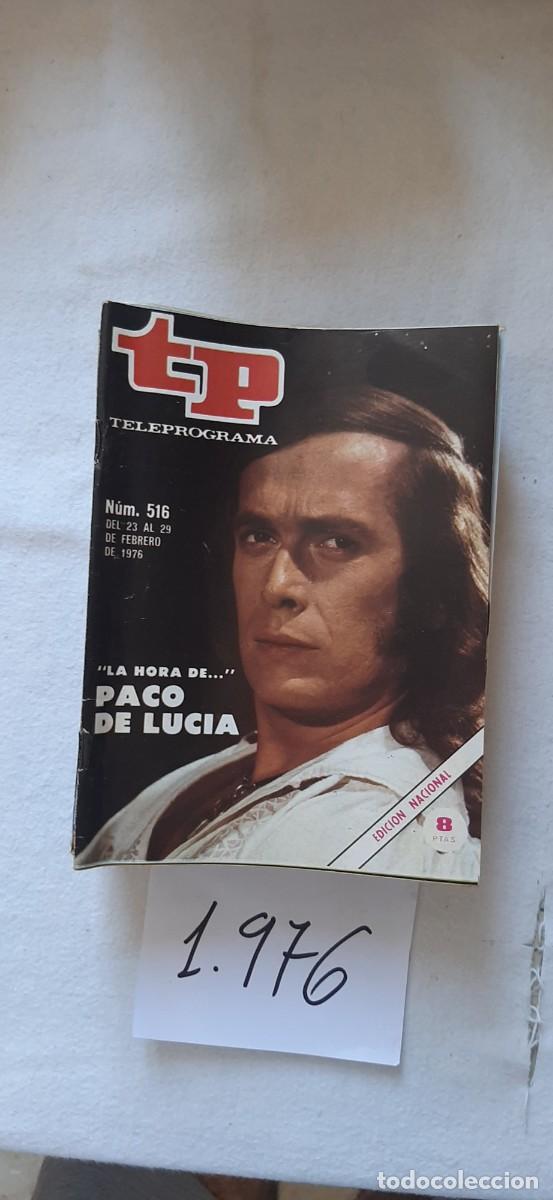Collectionnisme de Magazine Teleprograma: TELEPROGRAMA A&Ntilde;O 1976:N&ordm;0516 La hora de&hellip; (Paco de Luc&iacute;a)
