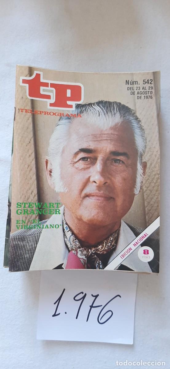 Sammeln von Zeitschriften Teleprograma: TELEPROGRAMA A&Ntilde;O 1976:N&ordm;0542 El virginiano (Stewart Granger)
