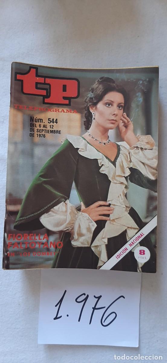 Sammeln von Zeitschriften Teleprograma: TELEPROGRAMA A&Ntilde;O 1976:N&ordm;0544 Novela: Los Dombey (Fiorella Faltoyano)