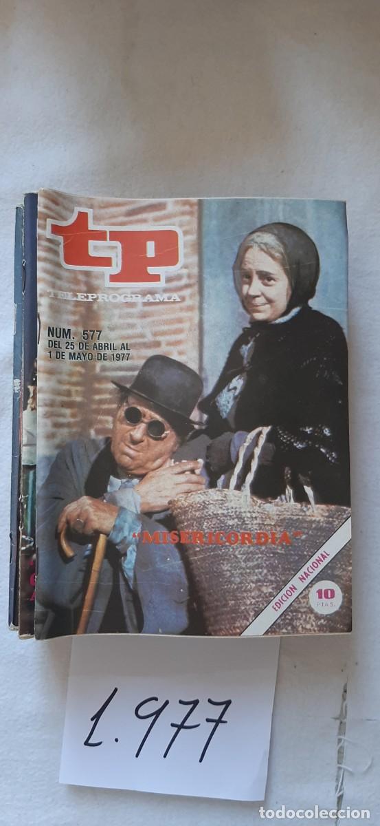 Coleccionismo de revista Teleprograma: TELEPROGRAMA A&Ntilde;O 1977:N&ordm;0577 Estudio 1: Misericordia (Jos&eacute; B&oacute;dalo, Mar&iacute;a Fernanda D'Ocon)
