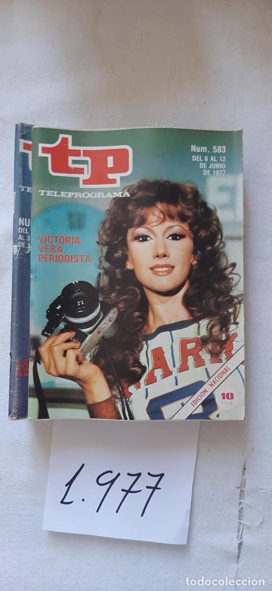 Coleccionismo de revista Teleprograma: TELEPROGRAMA A&Ntilde;O 1977:N&ordm;0583 Eva a las 10 (Victoria Vera)