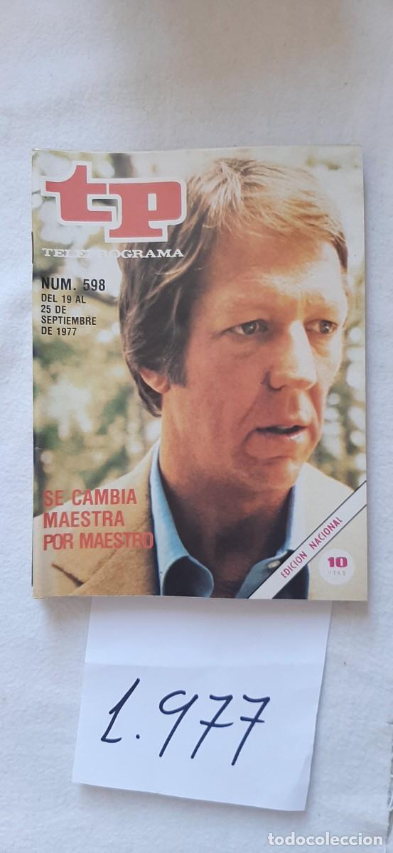 Coleccionismo de revista Teleprograma: TELEPROGRAMA A&Ntilde;O 1977:N&ordm;0598 Lucas Tanner (David Hartman)