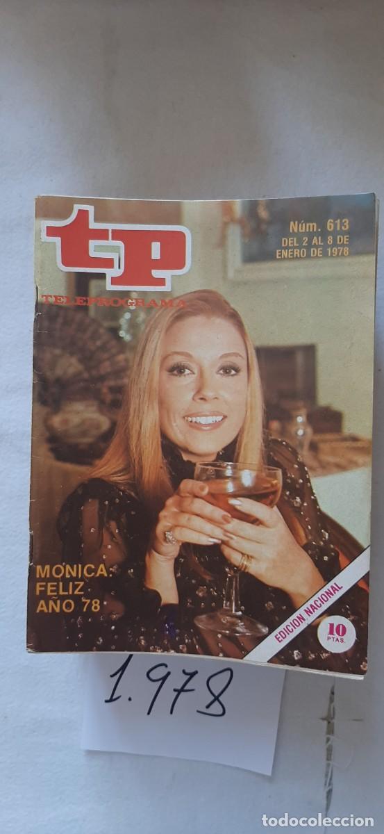 Coleccionismo de revista Teleprograma: TELEPROGRAMA A&Ntilde;O 1978:N&ordm;0613 Feliz A&ntilde;o Nuevo (M&oacute;nica Randall)