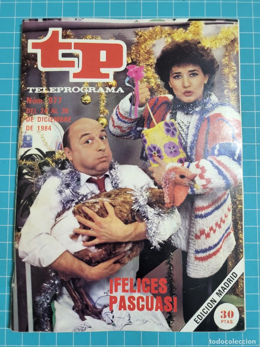 Coleccionismo de revista Teleprograma: Teleprograma. N.&ordm; 977. &iexcl;Felices Fiestas!, 1984. 3 bolsa 10 Wap.