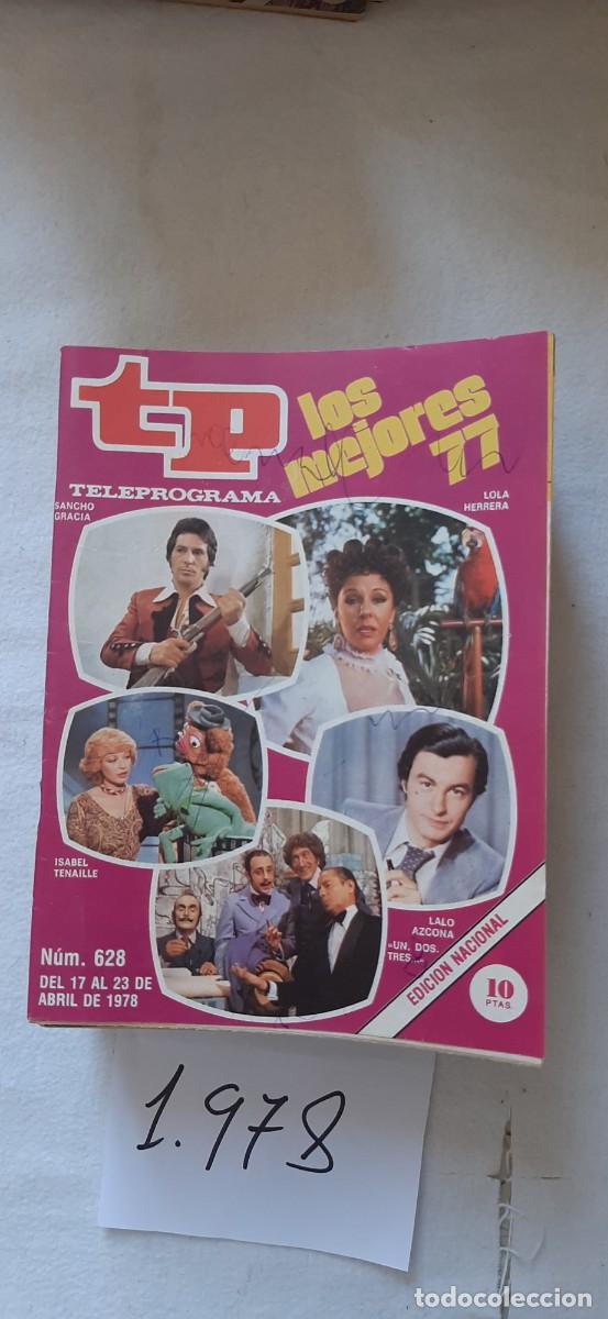 Coleccionismo de revista Teleprograma: TELEPROGRAMA A&Ntilde;O 1978:N&ordm;0628 Los mejores de TP