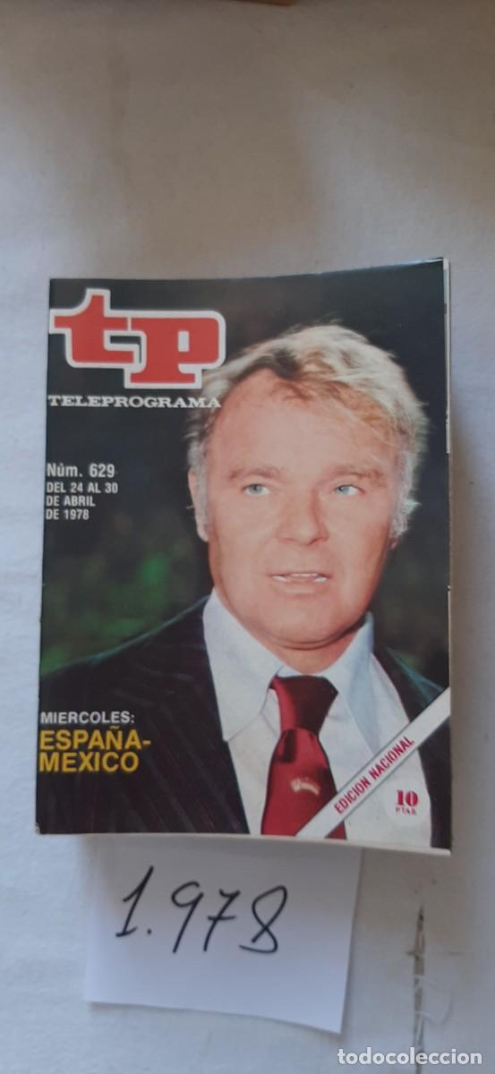 Coleccionismo de revista Teleprograma: TELEPROGRAMA A&Ntilde;O 1978:N&ordm;0629 F&uacute;tbol (Ladislao Kubala)