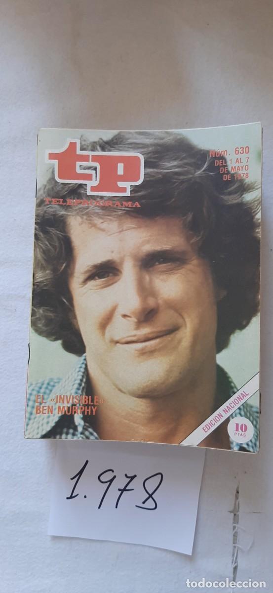 Coleccionismo de revista Teleprograma: TELEPROGRAMA A&Ntilde;O 1978:N&ordm;0630 El hombre invisible (Ben Murphy)