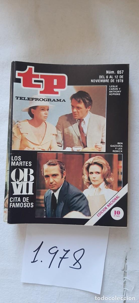 Coleccionismo de revista Teleprograma: TELEPROGRAMA A&Ntilde;O 1978:N&ordm;0657 QB VII (Leslie Caron, Anthony Hopkins, Ben Gazzara, Lee Remick)
