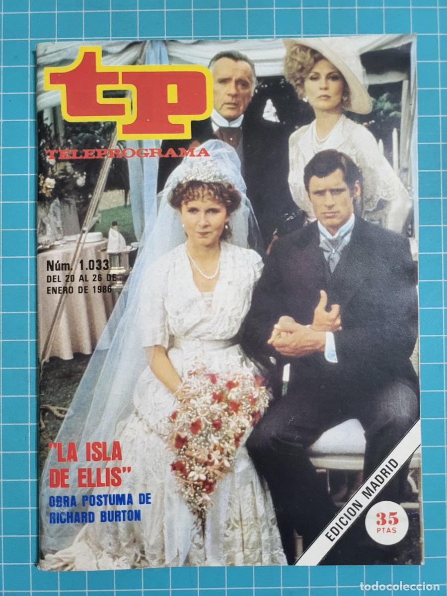Coleccionismo de revista Teleprograma: Teleprograma. N.&ordm; 1033. &rdquo;La isla de Ellis&rdquo; 1986. 3 bolsa 10 Wap.