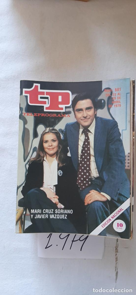 Coleccionismo de revista Teleprograma: TELEPROGRAMA A&Ntilde;O 1979:N&ordm;0681 Gente (Mari Cruz Soriano, Santiago V&aacute;zquez)