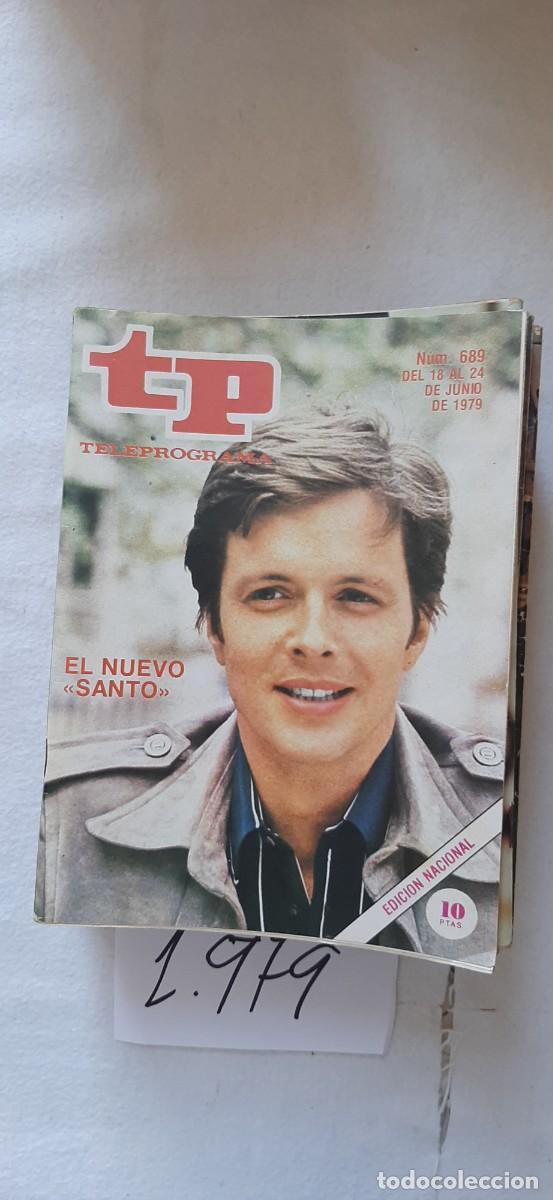 Coleccionismo de revista Teleprograma: TELEPROGRAMA A&Ntilde;O 1979:N&ordm;0689 El Santo (Ian Ogilvy)
