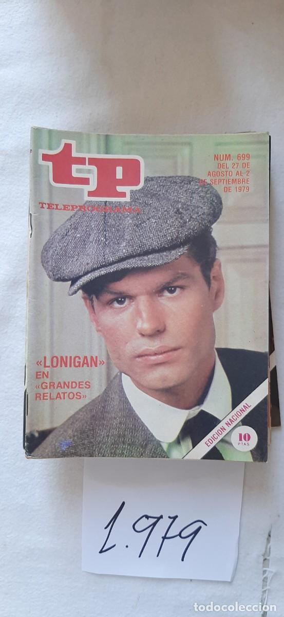 Coleccionismo de revista Teleprograma: TELEPROGRAMA A&Ntilde;O 1979:N&ordm;0699 Studs Lonigan (Harry Hamlin)