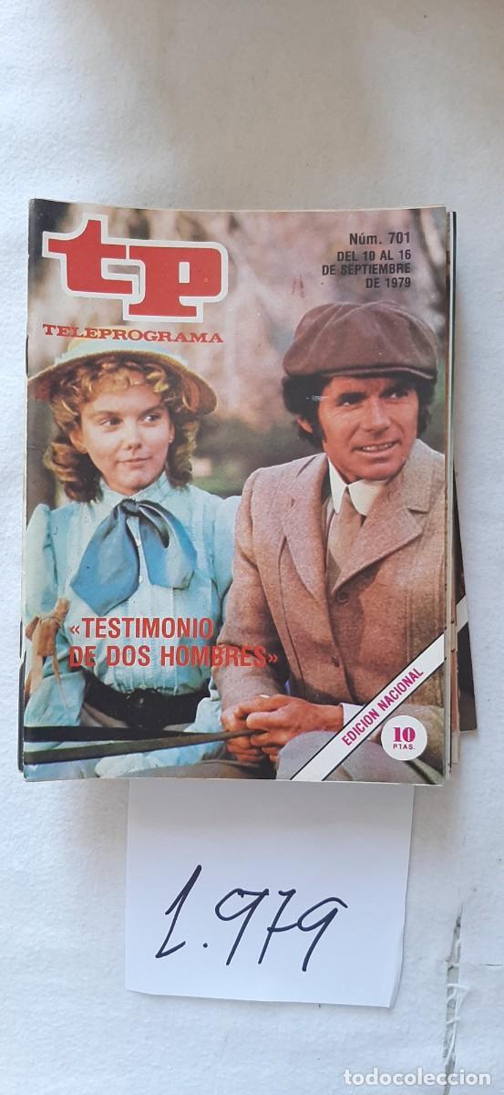 Coleccionismo de revista Teleprograma: TELEPROGRAMA A&Ntilde;O 1979:N&ordm;0701 Testimonio de dos hombres (David Birney, Barbara Parkins)