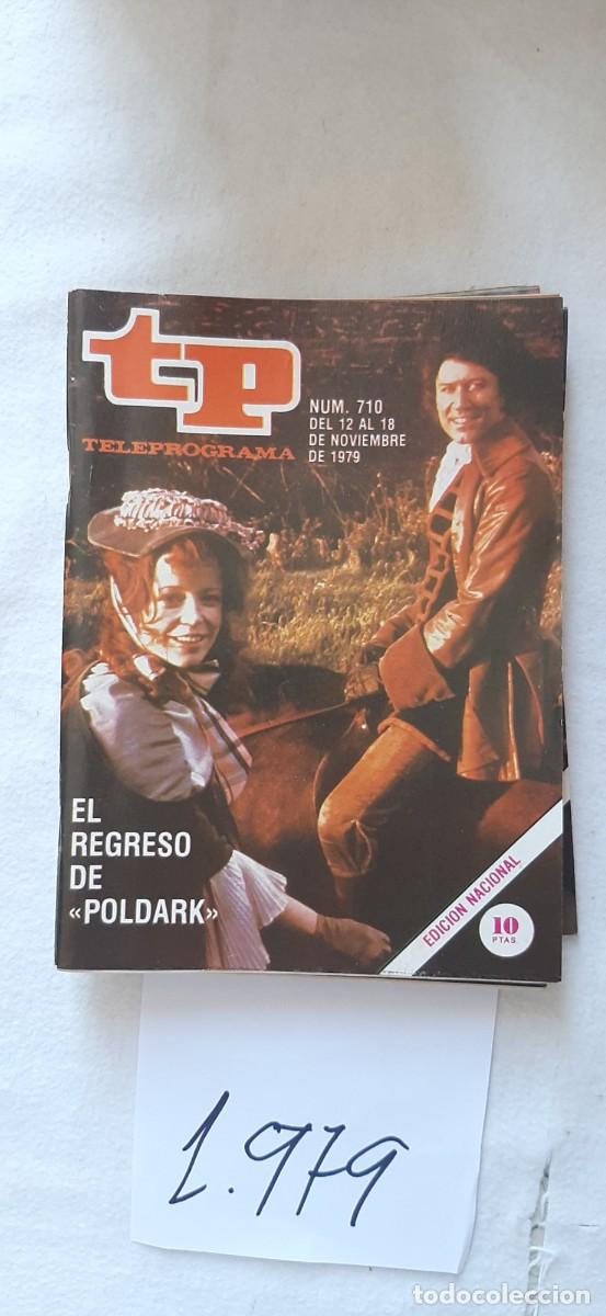 Coleccionismo de revista Teleprograma: TELEPROGRAMA A&Ntilde;O 1979:N&ordm;0710 Poldark (Robin Ellis)