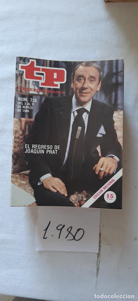 Coleccionismo de revista Teleprograma: TELEPROGRAMA A&Ntilde;O 1980:N&ordm;0726 Cosas (Joaqu&iacute;n Prat)
