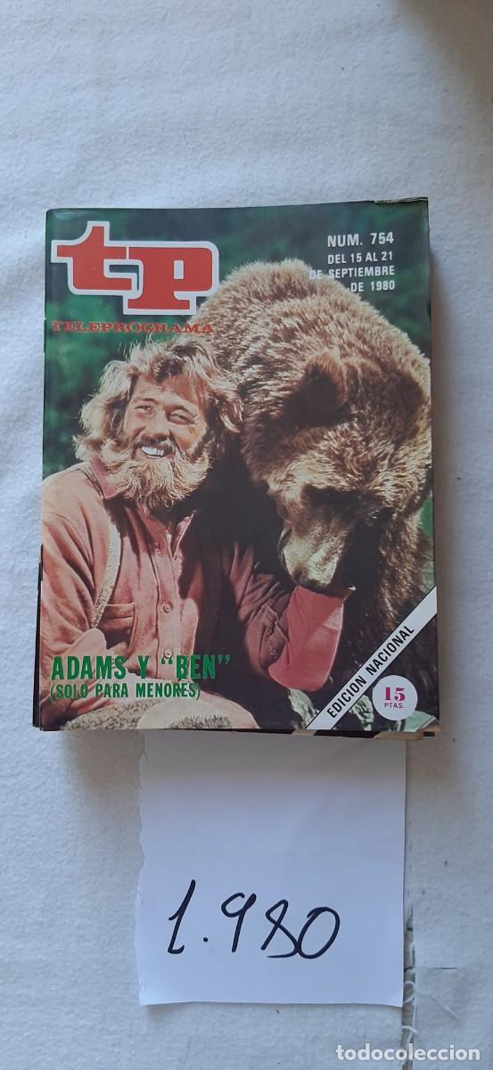 Coleccionismo de revista Teleprograma: TELEPROGRAMA A&Ntilde;O 1980:N&ordm;0754 Grizzly Adams (Dan Haggerty)