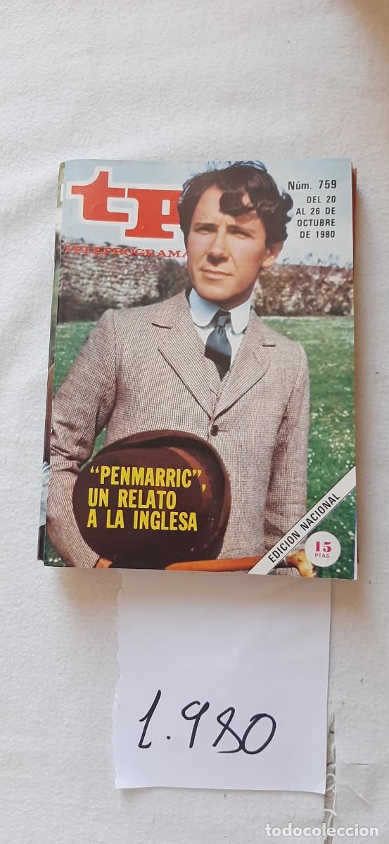 Coleccionismo de revista Teleprograma: TELEPROGRAMA A&Ntilde;O 1980:N&ordm;0759 Penmarric (Peter Blake)