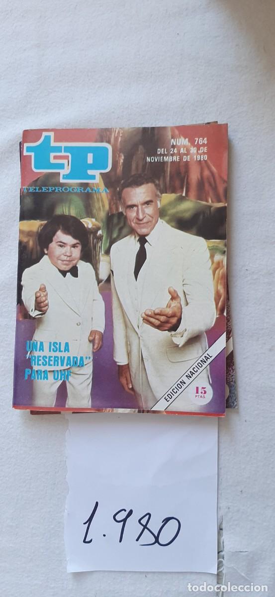 Collectionnisme de Magazine Teleprograma: TELEPROGRAMA A&Ntilde;O 1980:N&ordm;0764 La isla de la fantas&iacute;a (Ricardo Montalb&aacute;n, Herv&eacute; Villechaize)