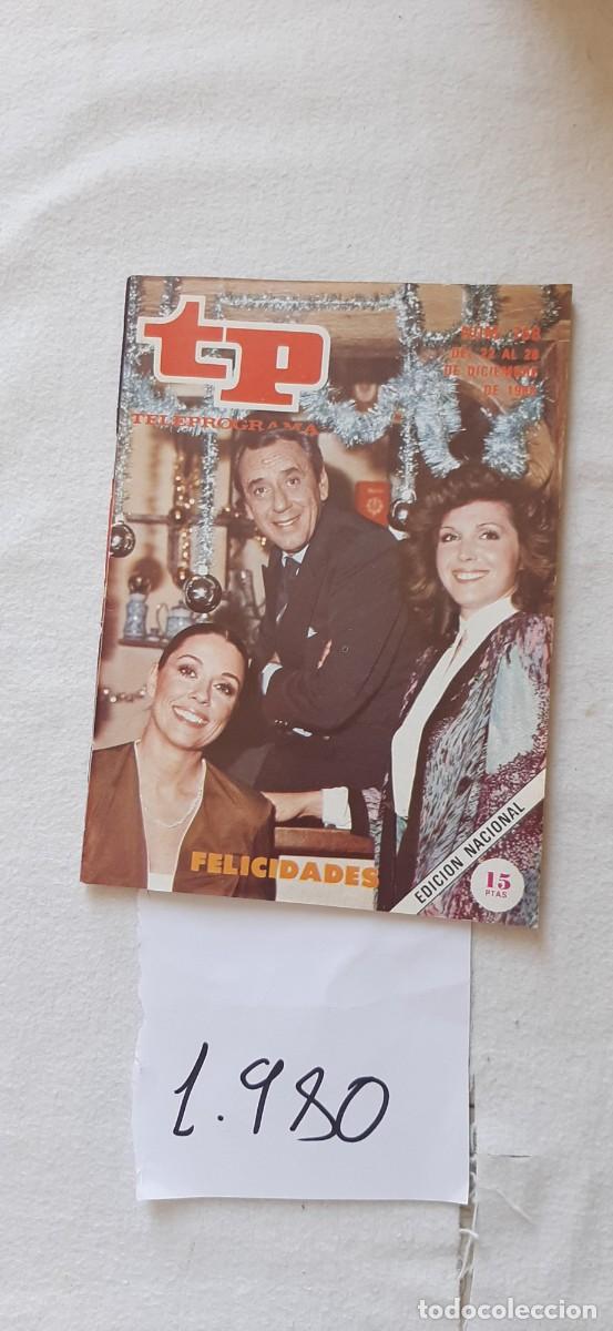 Collectionnisme de Magazine Teleprograma: TELEPROGRAMA A&Ntilde;O 1980:N&ordm;0768 Cosas (Joaqu&iacute;n Prat, Marisa, Abad, M&oacute;nica Randall)