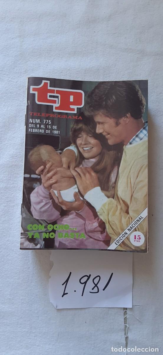 Collectionnisme de Magazine Teleprograma: TELEPROGRAMA A&Ntilde;O 1981:N&ordm;0775 Con ocho basta (Susan Richardson, Brian Patrick Clarke)