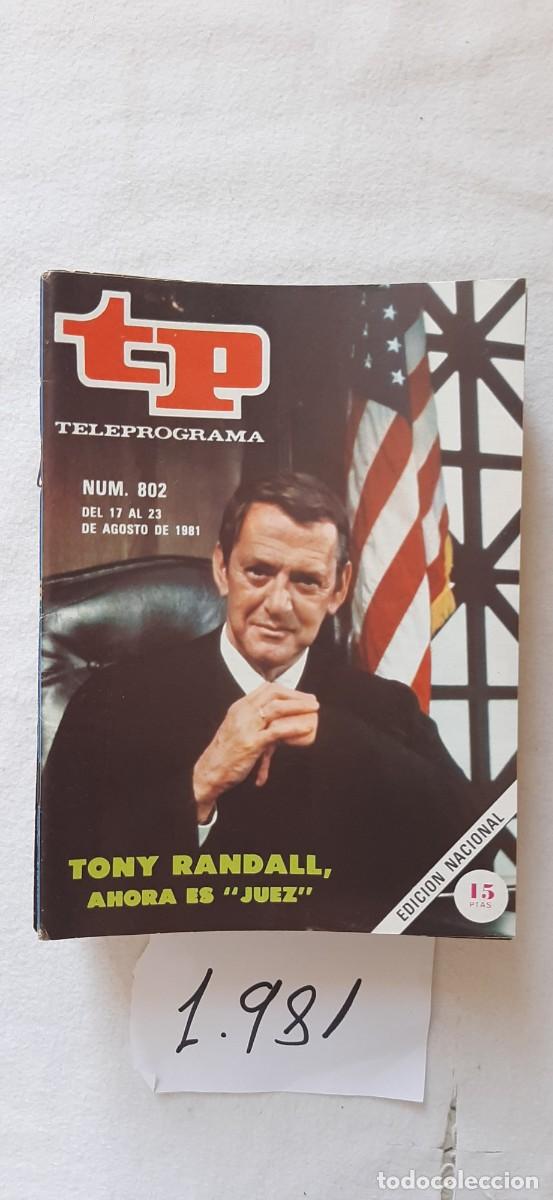 Collectionnisme de Magazine Teleprograma: TELEPROGRAMA A&Ntilde;O 1981:N&ordm;0802 El juez Franklin (Tony Randall)