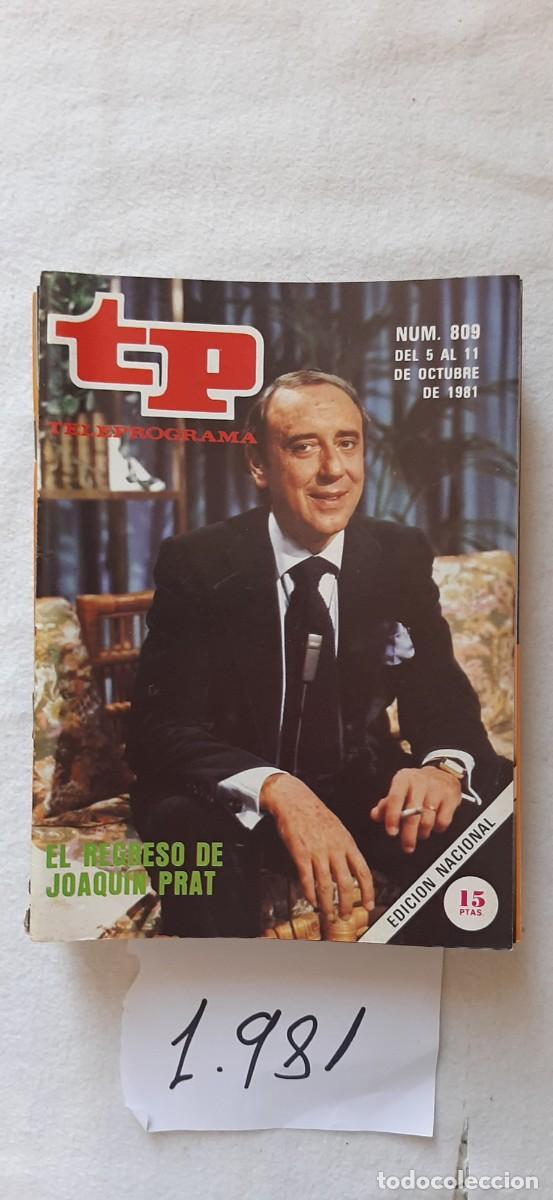 Collection Magazine Teleprograma: TELEPROGRAMA A&Ntilde;O 1981:N&ordm;0809 Otras cosas (Joaqu&iacute;n Prat)