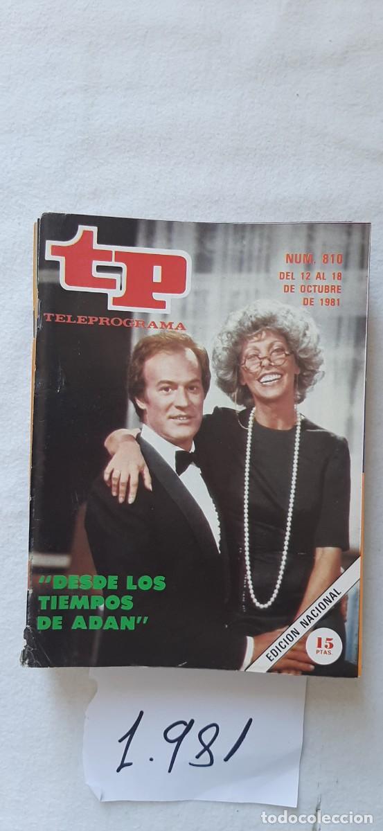 Collection Magazine Teleprograma: TELEPROGRAMA A&Ntilde;O 1981:N&ordm;0810 Estudio 1: Desde los tiempos de Ad&aacute;n (Mar&iacute;a Lu&iacute;sa Merlo, Manuel Tejada)