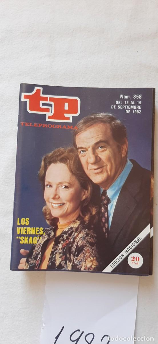 Collectionnisme de Magazine Teleprograma: TELEPROGRAMA A&Ntilde;O 1982:N&ordm;0858 Skag (Karl Malden)