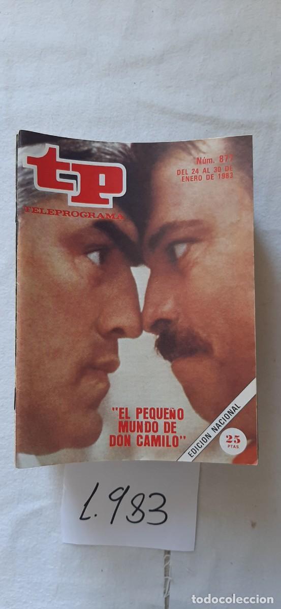Coleccionismo de revista Teleprograma: TELEPROGRAMA A&Ntilde;O 1983:N&ordm;0877 El peque&ntilde;o mundo de Don Camilo (Mario Adorf, Brian Blessed)