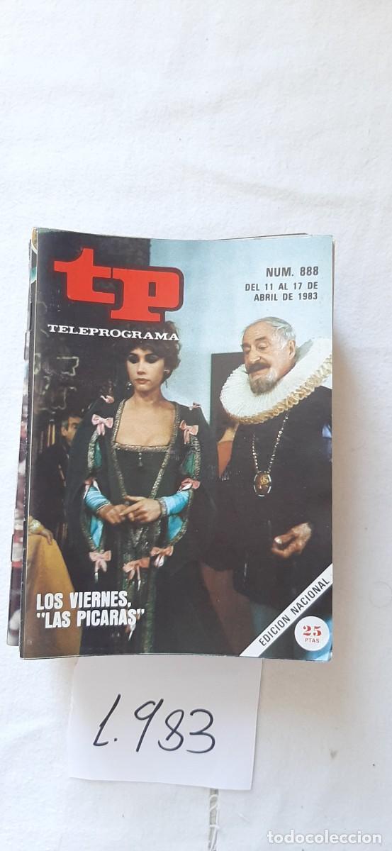 Coleccionismo de revista Teleprograma: TELEPROGRAMA A&Ntilde;O 1983:N&ordm;0888 Las p&iacute;caras (Victoria Vera, Luis Escobar)