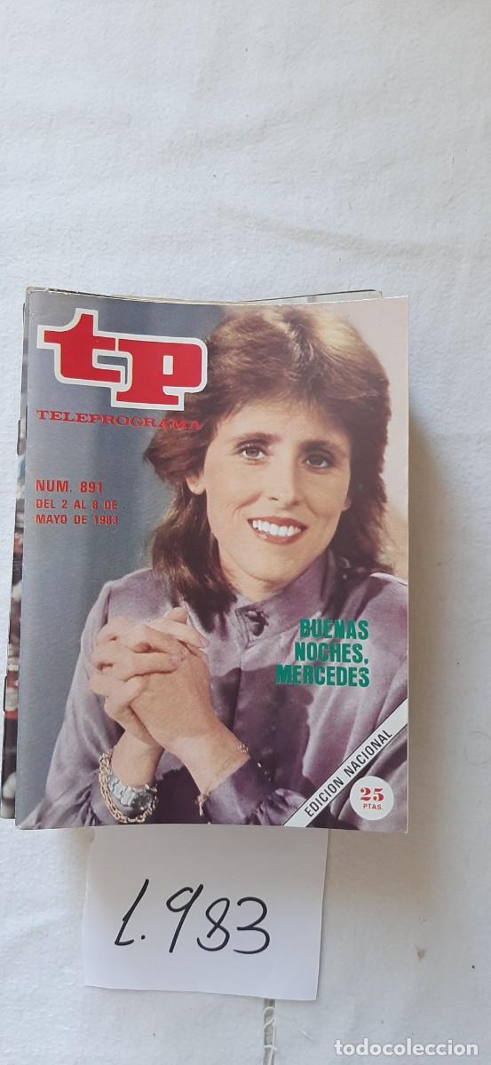 Coleccionismo de revista Teleprograma: TELEPROGRAMA A&Ntilde;O 1983:N&ordm;0891 Buenas noches (Mercedes Mil&aacute;)