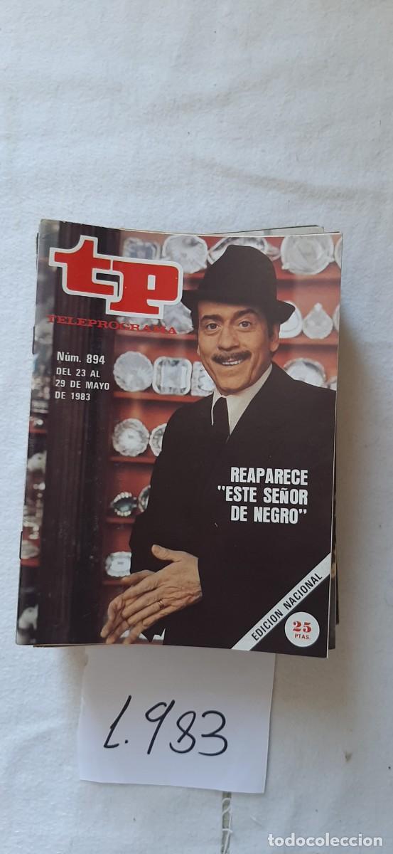 Coleccionismo de revista Teleprograma: TELEPROGRAMA A&Ntilde;O 1983:N&ordm;0894 Este se&ntilde;or de negro (Jos&eacute; Luis L&oacute;pez V&aacute;zquez)
