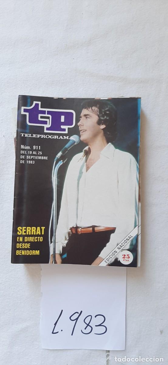 Sammeln von Zeitschriften Teleprograma: TELEPROGRAMA A&Ntilde;O 1983:N&ordm;0911 Joan Manuel Serrat