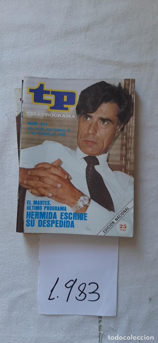 Sammeln von Zeitschriften Teleprograma: TELEPROGRAMA A&Ntilde;O 1983:N&ordm;0912 Su turno (Jes&uacute;s Hermida)