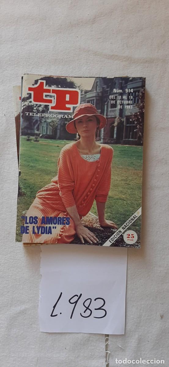 Sammeln von Zeitschriften Teleprograma: TELEPROGRAMA A&Ntilde;O 1983:N&ordm;0914 Los amores de Lydia (Mel Martin)