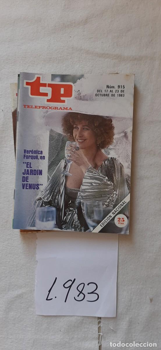 Sammeln von Zeitschriften Teleprograma: TELEPROGRAMA A&Ntilde;O 1983:N&ordm;0915 El jard&iacute;n de Venus (Ver&oacute;nica Forqu&eacute;)