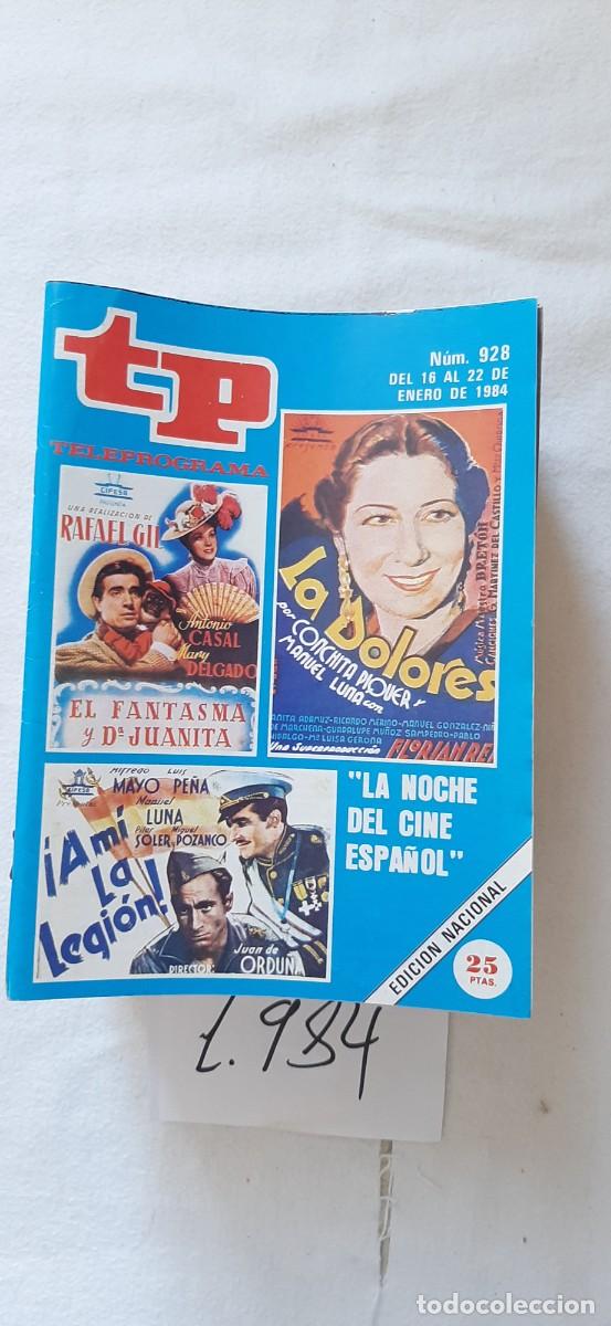 Coleccionismo de revista Teleprograma: TELEPROGRAMA A&Ntilde;O 1984:N&ordm;0928 La noche del cine espa&ntilde;ol