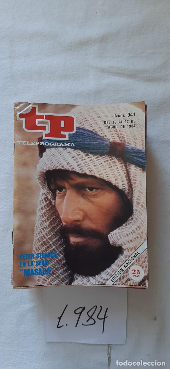 Coleccionismo de revista Teleprograma: TELEPROGRAMA A&Ntilde;O 1984:N&ordm;0941 Masada (Peter Strauss)