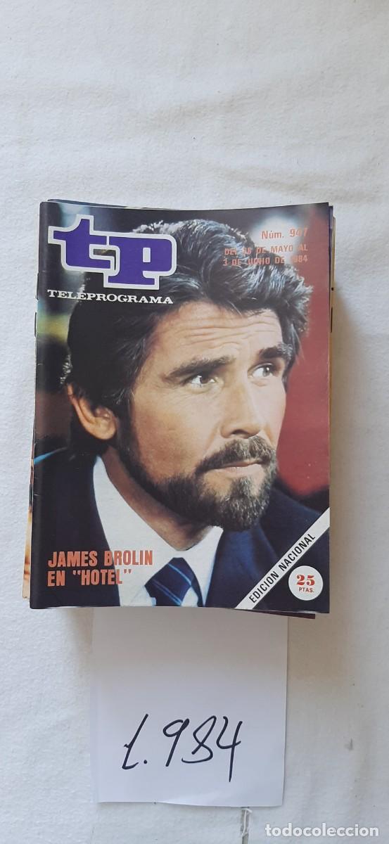 Coleccionismo de revista Teleprograma: TELEPROGRAMA A&Ntilde;O 1984:N&ordm;0947 Hotel (James Brolin)