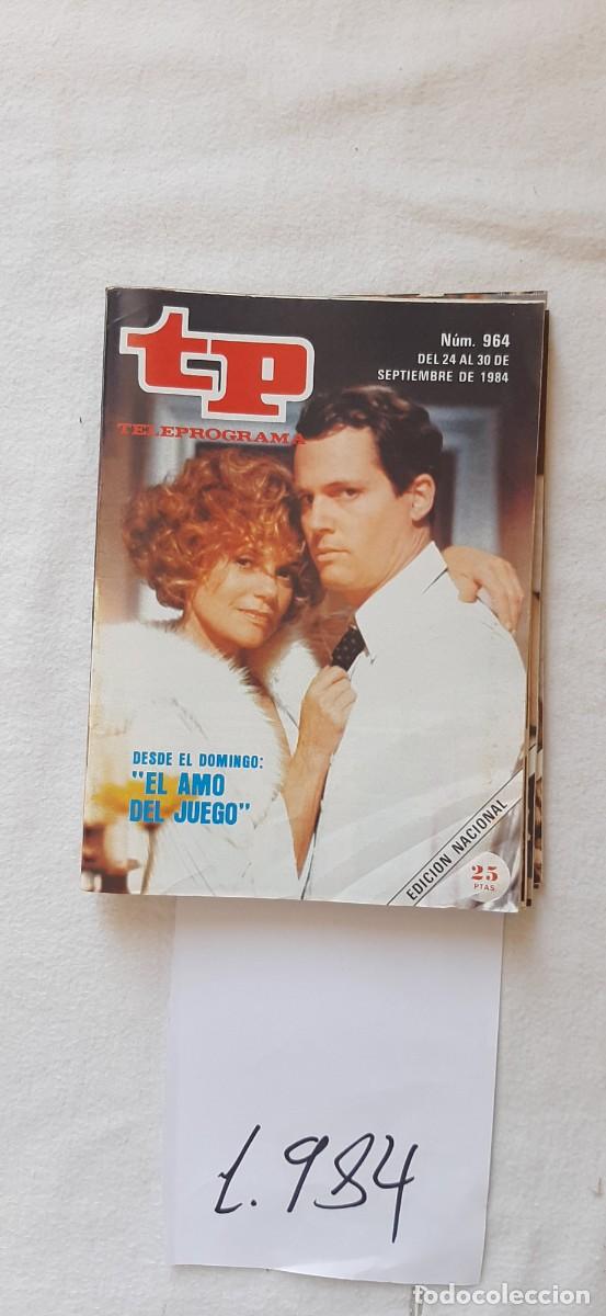 Coleccionismo de revista Teleprograma: TELEPROGRAMA A&Ntilde;O 1984:N&ordm;0964 El amo del juego (Dyan Cannon)