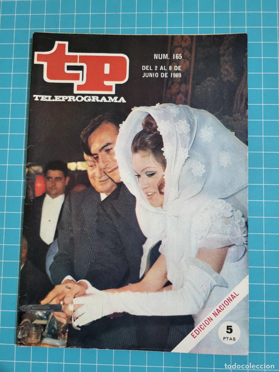 Coleccionismo de revista Teleprograma: Teleprograma. N.&ordm; 165. El &rdquo;si&rdquo; de Marisol, 1969. 4 bolsa 1 B.T.