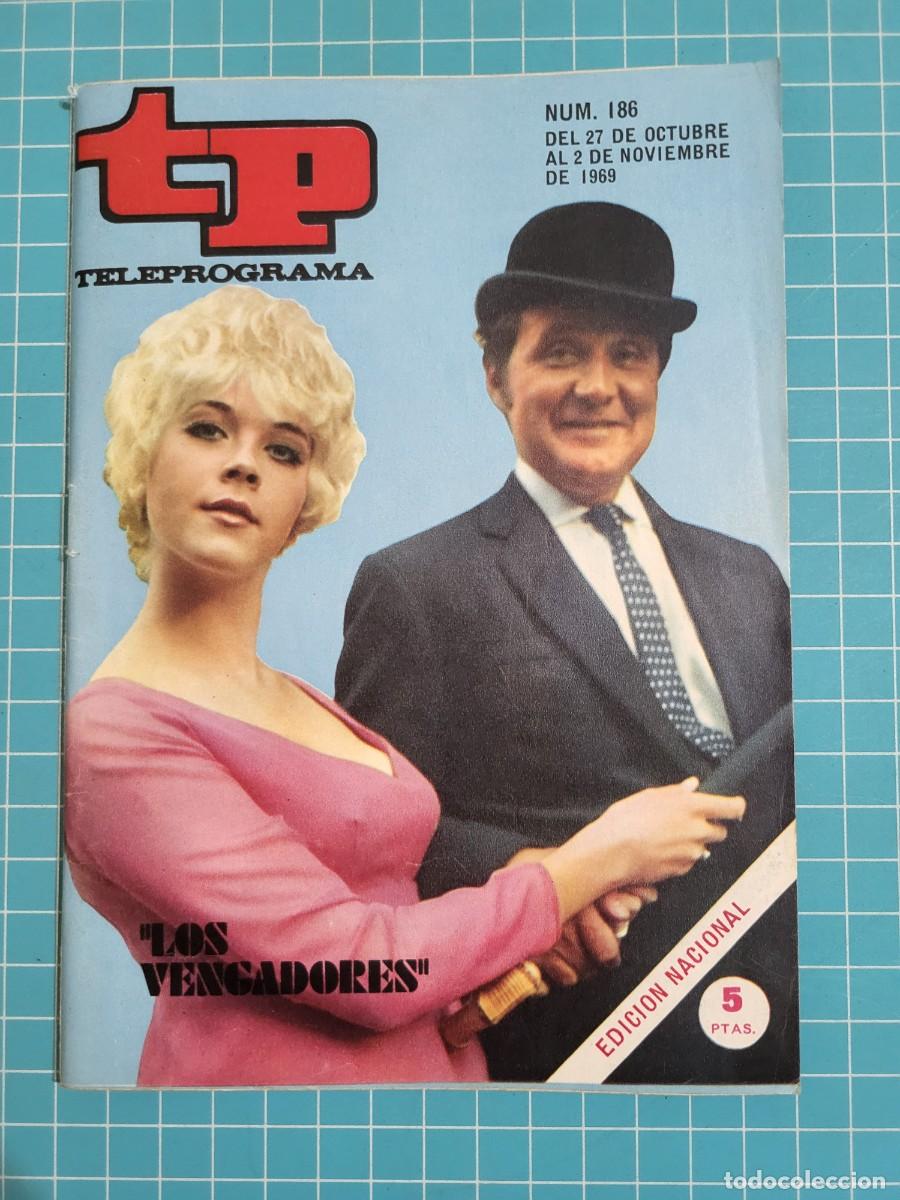 Collezionismo di Rivista Teleprograma: Teleprograma. N.&ordm; 186. &rdquo;Los vengadores&rdquo;, 1969. 4 bolsa 2 B.T.