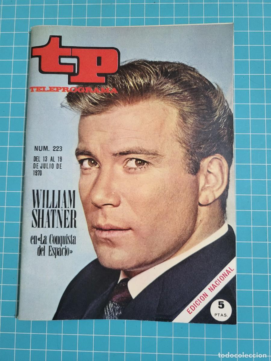 Collection Magazine Teleprograma: Teleprograma. N.&ordm; 223. William Shatner , 1970. 4 bolsa 2 B.T.