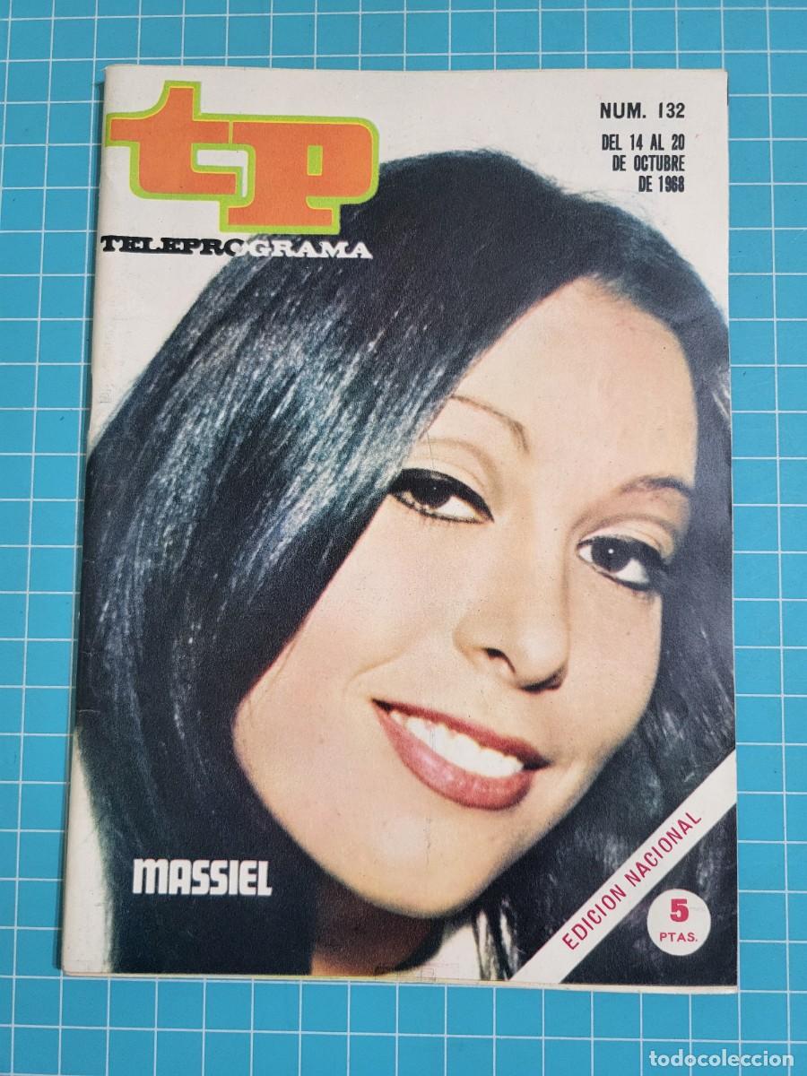 Coleccionismo de revista Teleprograma: Teleprograma. N.&ordm; 132. Massiel, 1968. 4 bolsa 2 B.T.