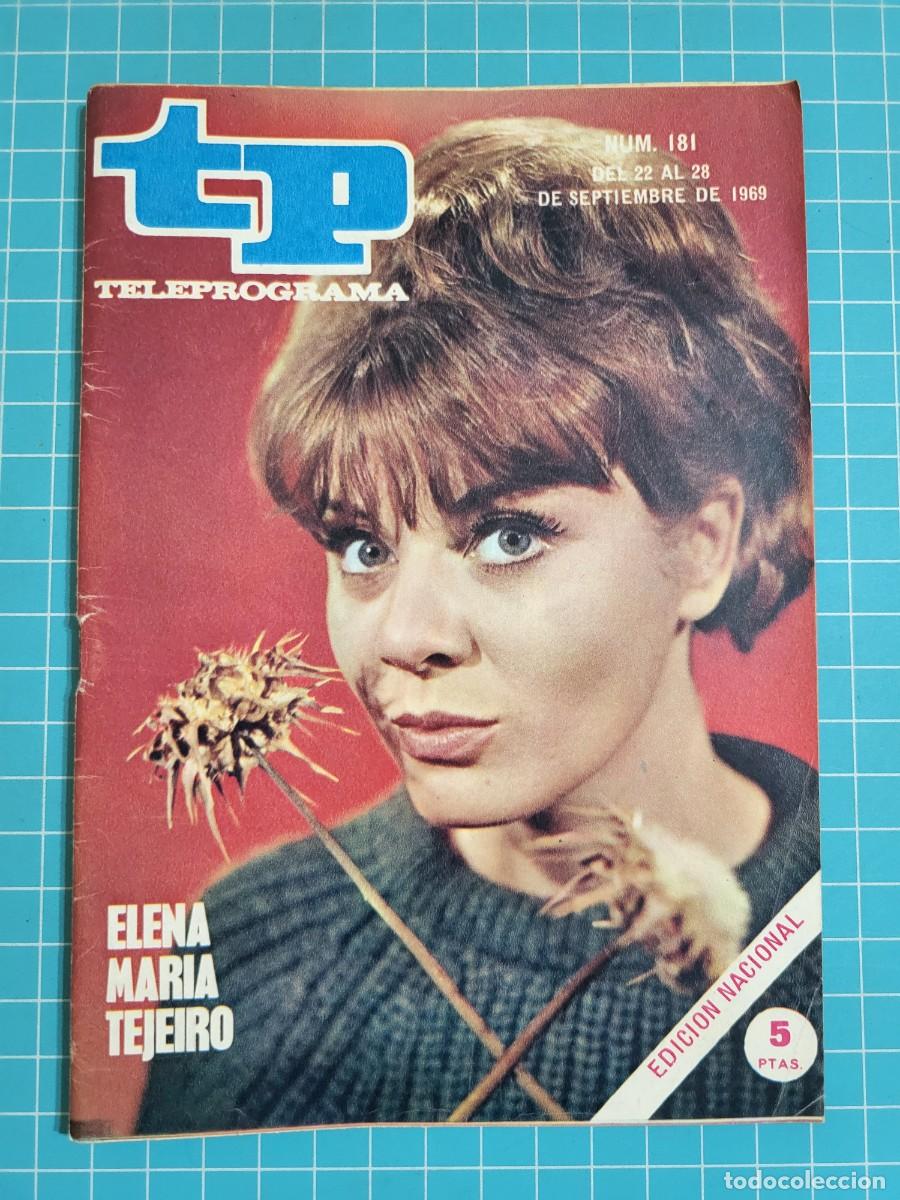 Coleccionismo de revista Teleprograma: Teleprograma. N.&ordm; 181. Elena Mar&iacute;a Tejeiro, 1969. 4 bolsa 2 B.T.